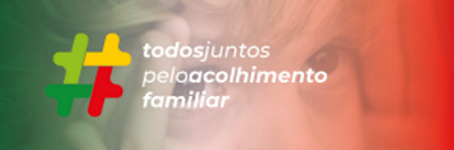 Manifestação de Interesse para ser Família de Acolhimento<br/> de Crianças e Jovens